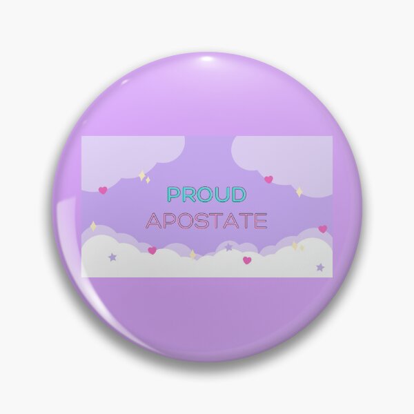 Item preview, Proud Apostate designed and sold by Nsideoutpumpkin.