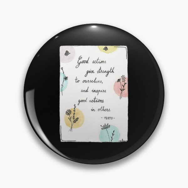 Item preview, Quote Card #21 - Good Actions Give Strength To Ourselves And Inspire Good Actions In Others. - Plato Quote With Flower Illustration designed and sold by WordsOf--Wisdom.