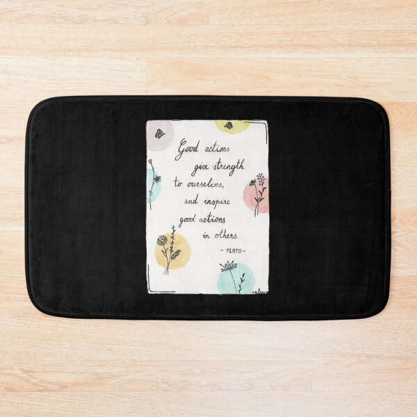 Item preview, Quote Card #21 - Good Actions Give Strength To Ourselves And Inspire Good Actions In Others. - Plato Quote With Flower Illustration designed and sold by WordsOf--Wisdom.