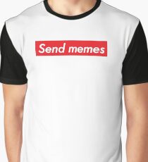 Send Memes Graphic T-Shirt
