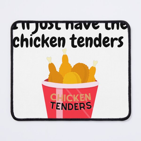 Item preview, I'll just have the chicken tenders funny quotes stickers designed and sold by Castore design.