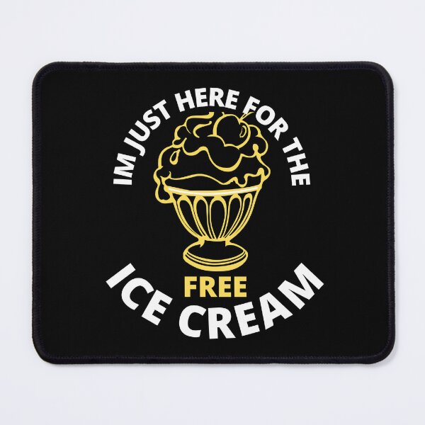 Item preview, im just here for the free ice cream designed and sold by stor11.