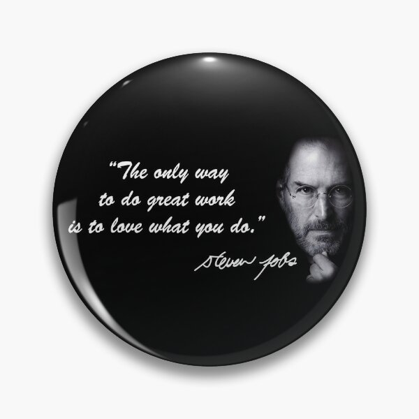 Item preview, A quote from Steve Jobs designed and sold by mDodic.