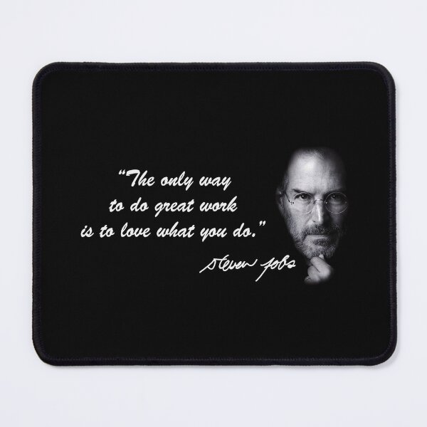 Item preview, A quote from Steve Jobs designed and sold by mDodic.