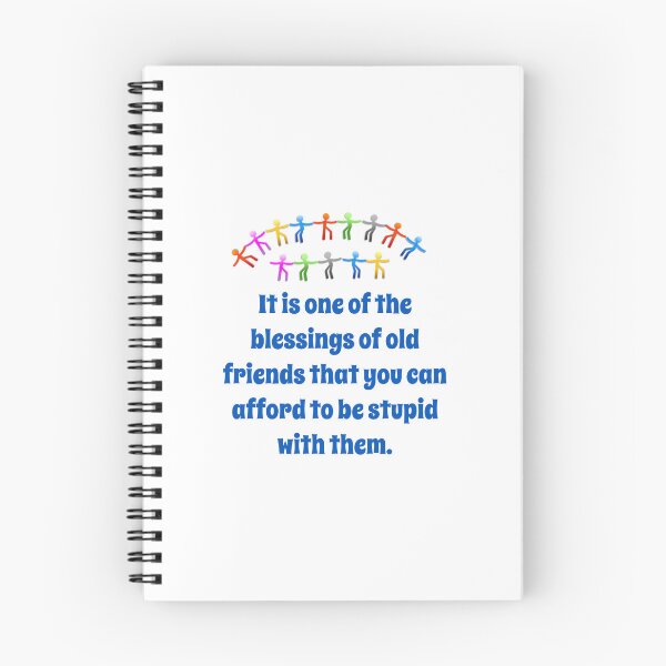 Item preview, It Is One Of The Blessings Of Old Friends - Friendship Quote  designed and sold by CrankyOldDude.