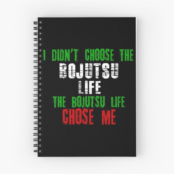 Item preview, I didn't choose the Bojutsu life the Bak Bojutsu chose me designed and sold by MartialArtsNerd.