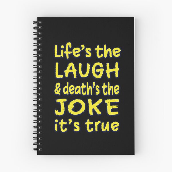 Item preview, Life's the Laugh (Bright Side of Life) designed and sold by dev11588.