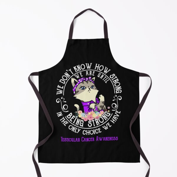 Item preview, Testicular Cancer Awareness - WE ARE UNTIL BEING STRONG IN THE ONLY CHOICE WE HAVE designed and sold by RekaJoJo.