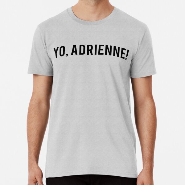 Yo, Adrienne! Rocky Balboa Tee T-shirt premium