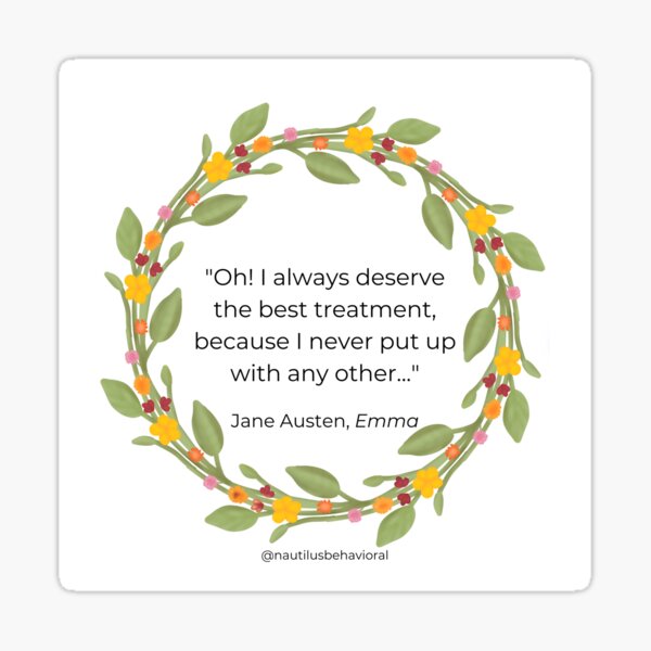 Sassy Jane Austen Quote from Emma Sticker
