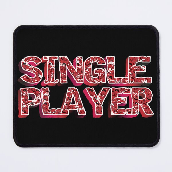 Item preview, I'm My Own Date - Awesome Single Player designed and sold by K0tK0tu.