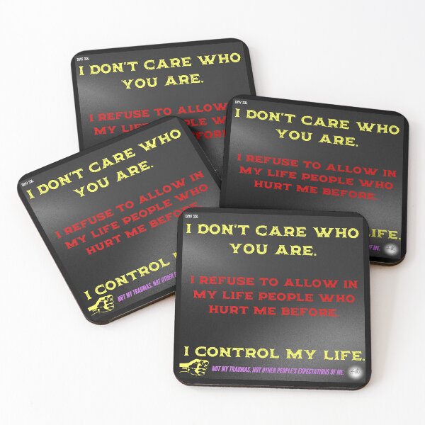Item preview, Day 38 of the year: I refuse to allow in my life people who hurt me before designed and sold by BuddyBoots.