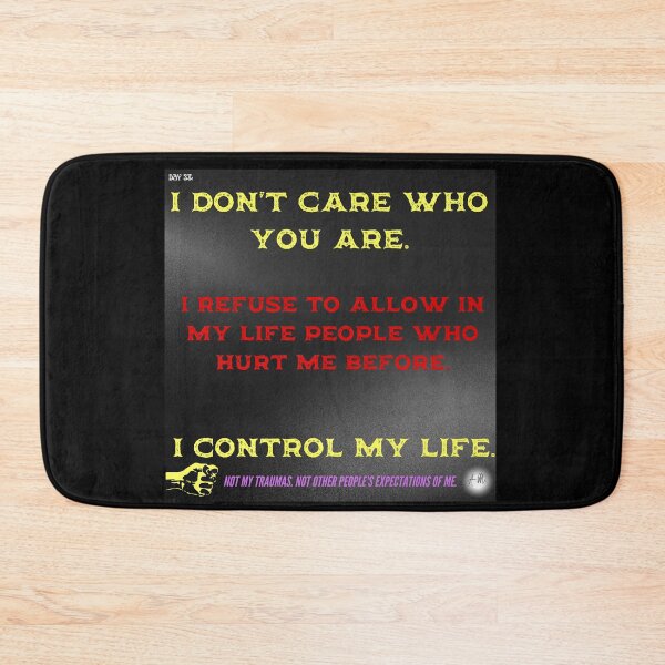 Item preview, Day 38 of the year: I refuse to allow in my life people who hurt me before designed and sold by BuddyBoots.