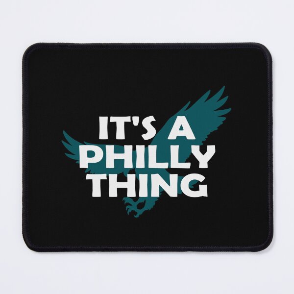 Item preview, Its A Philly ThingPhiladelphia Eagles designed and sold by DesignMacy.