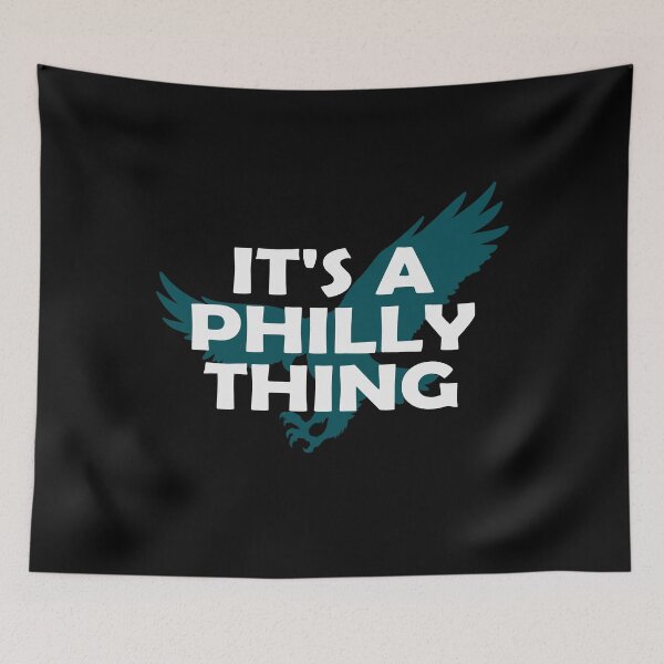 Item preview, Its A Philly ThingPhiladelphia Eagles designed and sold by DesignMacy.