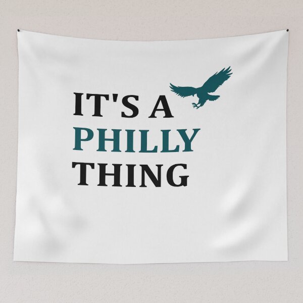 Item preview, Its A Philly ThingPhiladelphia Eagles designed and sold by DesignMacy.