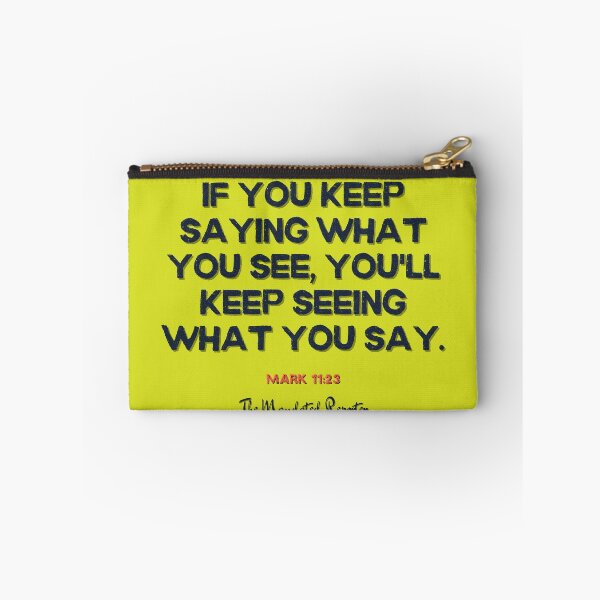 Item preview, You Will Have What You Say | Mark 11:23 - Sunshine designed and sold by TheReporter1.