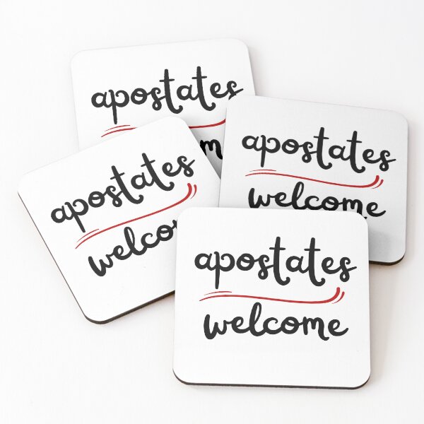 Item preview, Apostates welcome designed and sold by Nsideoutpumpkin.
