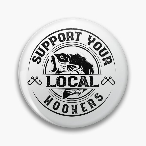 Item preview, Support your local hookers designed and sold by SOUFIANE1991.
