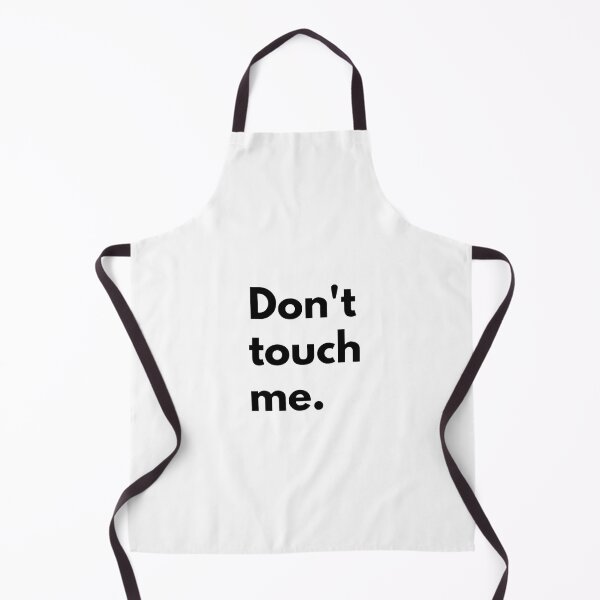 Item preview, Don't touch me. designed and sold by Dj Gavric998.