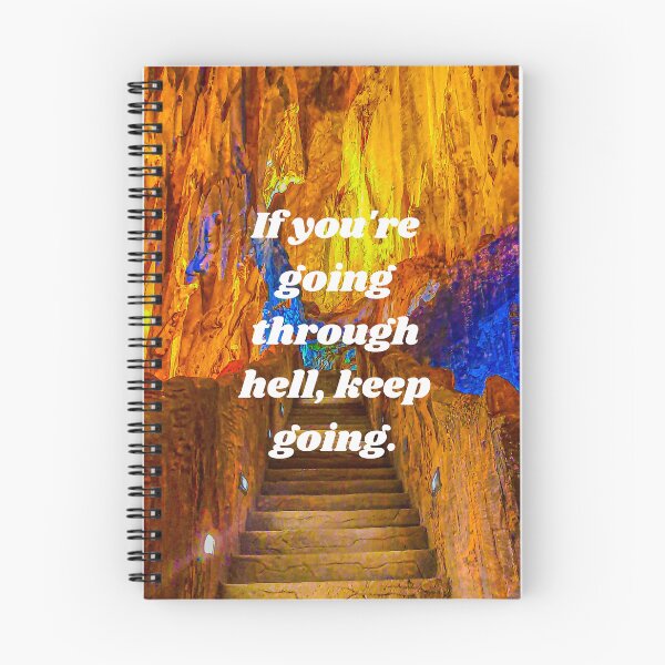 Item preview, Going through hell, keep going! designed and sold by courtney petersen.