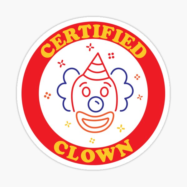 Item preview, Certified Clown designed and sold by IslandDesignArt.