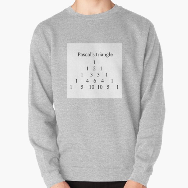 Pascals Triangle #PascalsTriangle Number Pattern #NumberPattern Pullover Sweatshirt