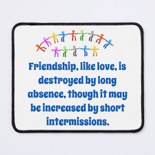 Item preview, Friendship Like Love Is Destroyed - Friendship Quote designed and sold by CrankyOldDude.