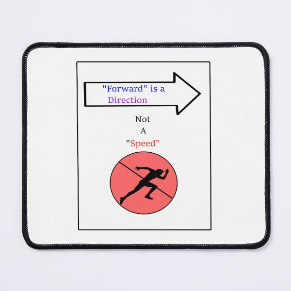 Item preview, Forward is Direction not speed designed and sold by FAD-Designs.
