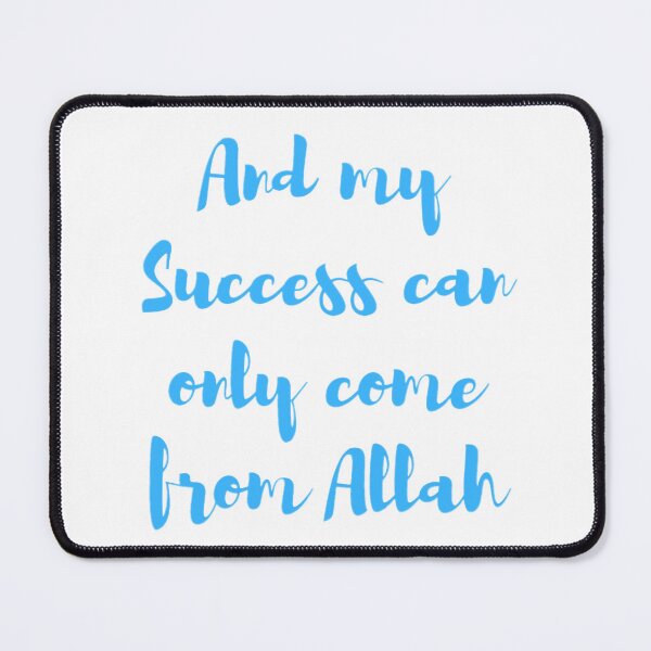 Item preview, "And my Success can Only come from Allah" designed and sold by HijabieUkhty.