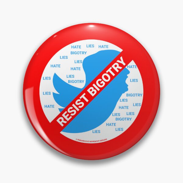 Item preview, PMD00398 Progressive Movement Designs No Trump Tweets symbol for anti bullying anti bigotry anti hate speech movement for liberal democrats or progressives designed and sold by ProgressiveLeft.