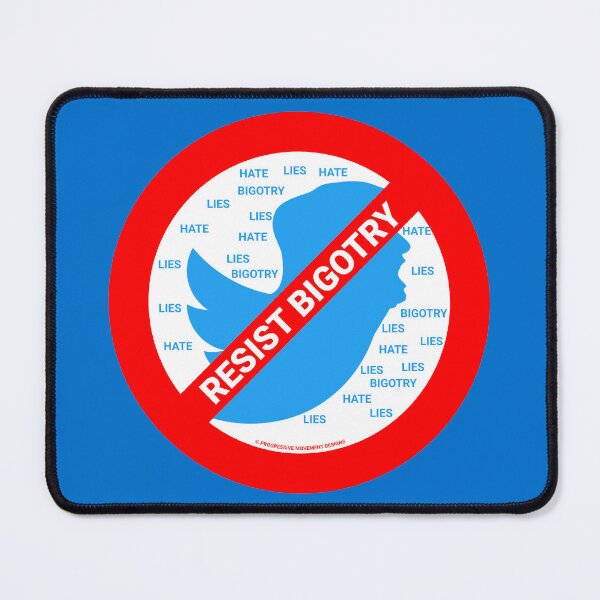 Item preview, PMD00398 Progressive Movement Designs No Trump Tweets symbol for anti bullying anti bigotry anti hate speech movement for liberal democrats or progressives designed and sold by ProgressiveLeft.