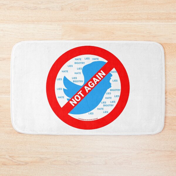 Item preview, PMD00401 Progressive Movement Designs No Trump Tweets symbol for anti bullying anti bigotry anti hate speech movement for liberal democrats or progressives designed and sold by ProgressiveLeft.