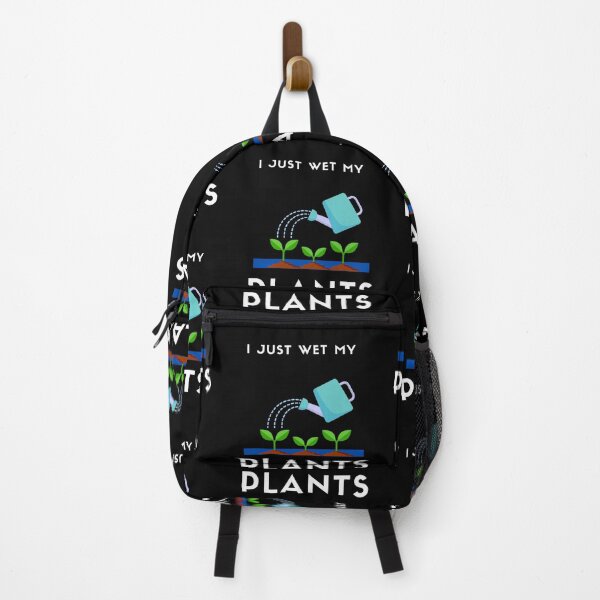 Item preview, I Just Wet My Plants| Funny Jokes For Anyone Who Like Plants Or Gardeners designed and sold by House-Of-Pinto.