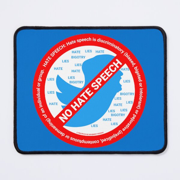 Item preview, PMD00405 Progressive Movement Designs No Trump Tweets No Hate Speech symbol for anti bullying anti bigotry anti hate speech movement for liberal democrats or progressives designed and sold by ProgressiveLeft.