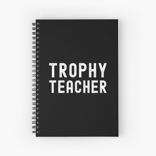 Item preview, Trophy Teacher - Funny Teacher, Professor Humor, Full Professor, Professor Gift, Associate Professor, Tenure Gift, Assistant Professor, Teacher Humor, Hilarious Teacher designed and sold by jadedscientist.