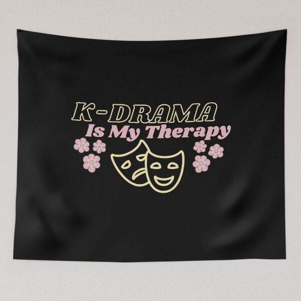 Item preview, K-Drama Is My Therapy designed and sold by MeetMatilda.
