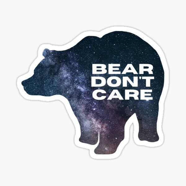 Don't F*cking Care Bear Stickers - 2 Pack of 3 Stickers - Waterproof Vinyl  for Car, Phone, Water Bottle, Laptop - Funny Rude I Don't Care Attitude