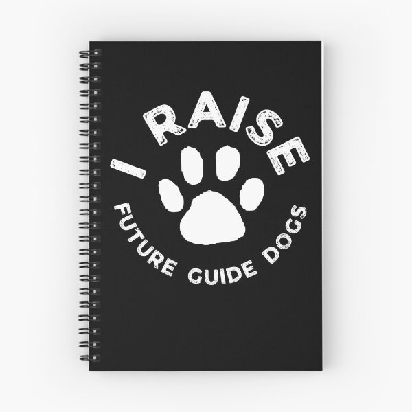 Item preview, I Raise Future Guide Dogs - Guide Dog For The Blind - Dog Training - Working Dog - White Design for Dark Background - Circle Paw designed and sold by SayWhatYouFeel.