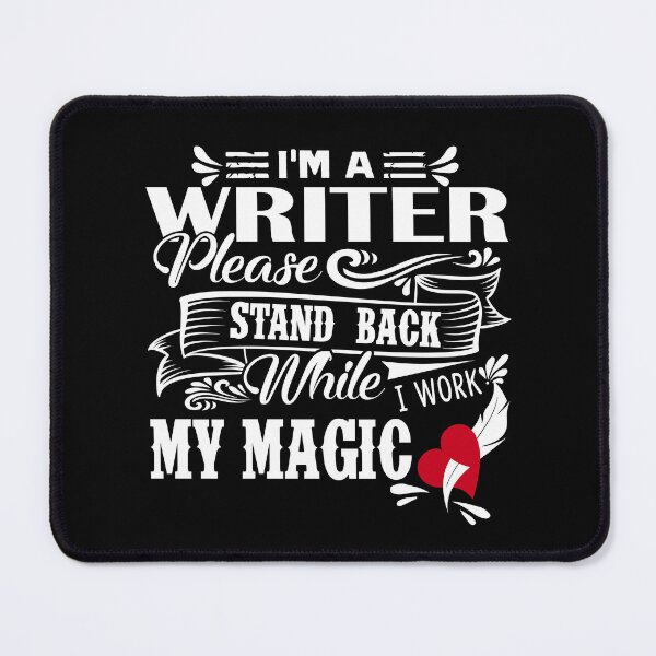Item preview, Writer - I Am A Writer designed and sold by UnknownArtistt.