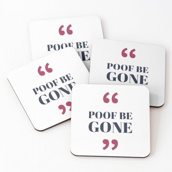 Item preview, Poof Be Gone Modern Quote designed and sold by Designedby-E.