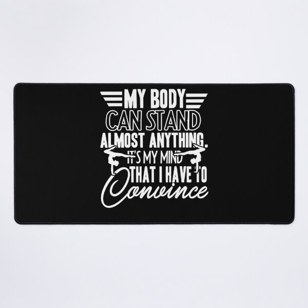 Item preview, Yoga My Body Can Stand Almost Anything designed and sold by UnknownArtistt.