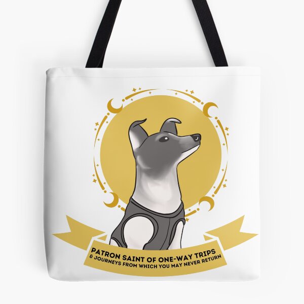 Item preview, laika; patron saint of one way trips designed and sold by goblinbabe.