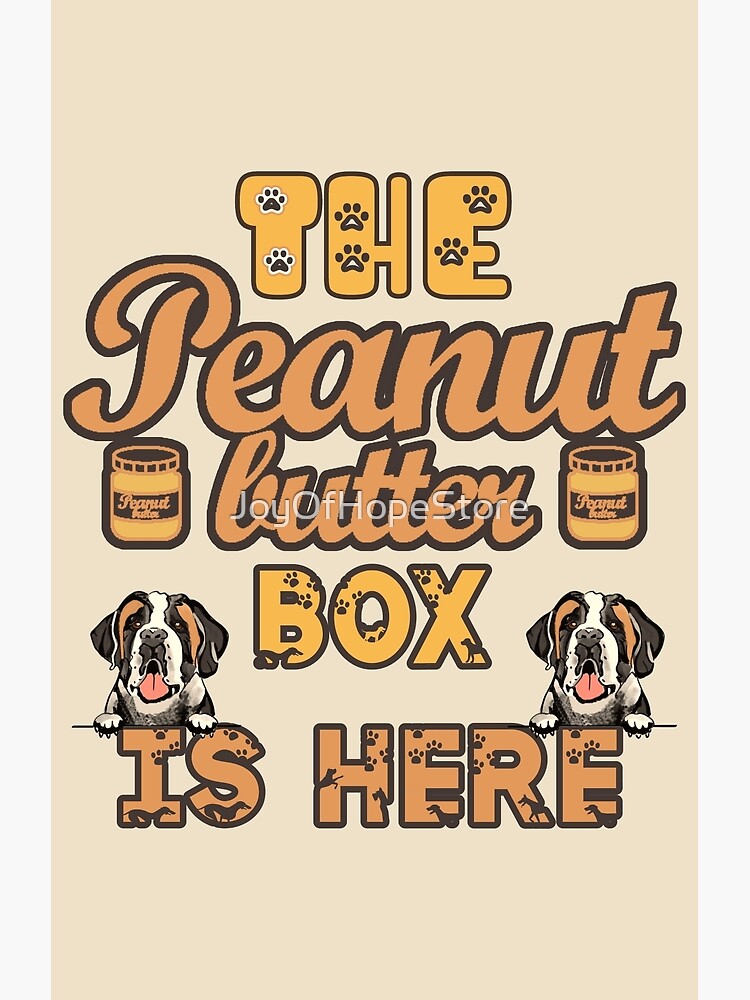 The Peanut Butter Box Is Here: Doggy Duo Version Funny St. Bernard Dog  Commercial Humor Pet Mat for Sale by JoyOfHopeStore