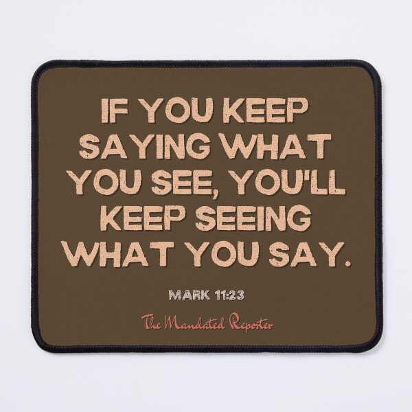 Item preview, You Will Have What You Say | Mark 11:23 - Milk Chocolate designed and sold by TheReporter1.