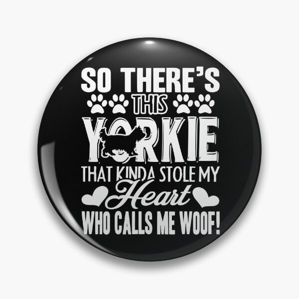 Item preview, Yorkie - This Yorkie Stole My Heart designed and sold by UnknownArtistt.
