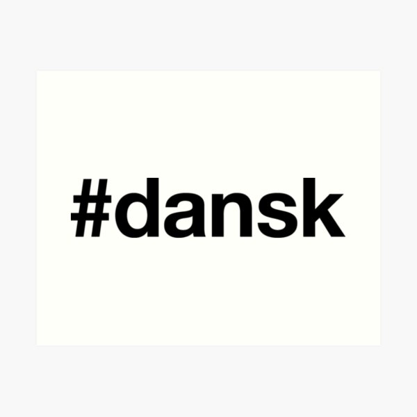 Item preview, DANSK Danish Hashtag Denmark designed and sold by eyesblau.
