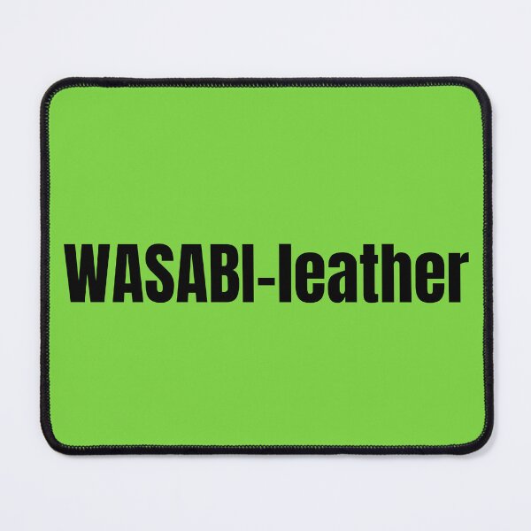 Item preview, WASABI-leather | Funny Wasabi Jokes | Gifts for Sushi Lovers designed and sold by KonnichiwaStore.