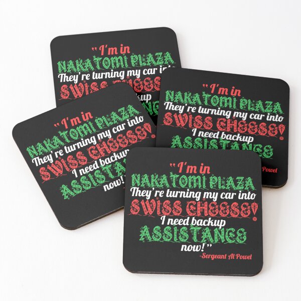 Item preview, I'm in Nakatomi Plaza. They're turning my car into Swiss cheese! I need backup assistance now!	Sergeant Al Powel, Die Hard  designed and sold by Sticker Up.