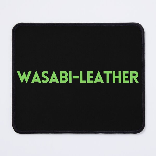 Item preview, WASABI-leather | Funny Wasabi Jokes | Gifts for Sushi Lovers designed and sold by KonnichiwaStore.